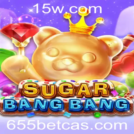 Descubra o emocionante mundo de SUGARBANGBANG no 655bet cassino